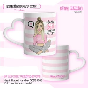 Be the Best Version of You Heart Shaped Handle Mug